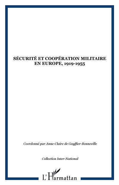 Sécurité et coopération militaire en Europe