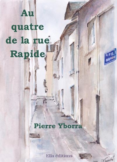 Au quatre de la rue Rapide