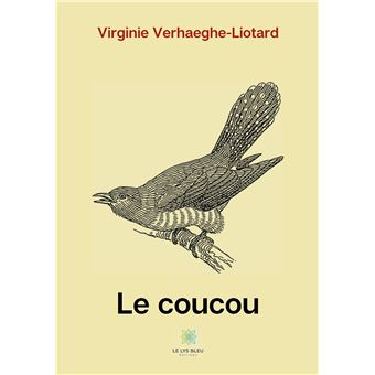 Le Coucou Broche Virginie Verhaeghe Liotard Achat Livre Fnac
