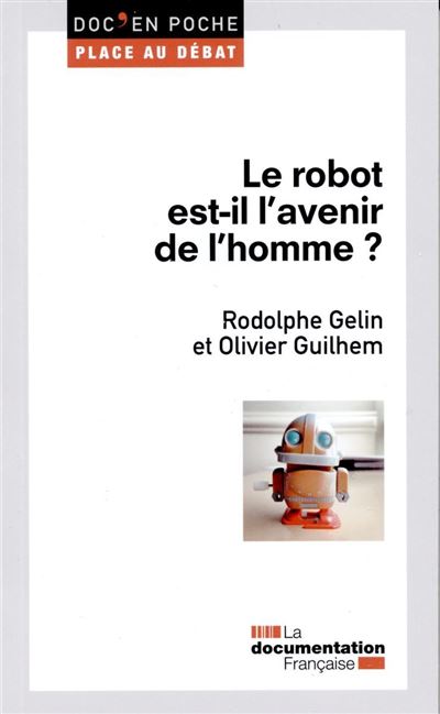 Le robot est-il le futur de l'homme ?