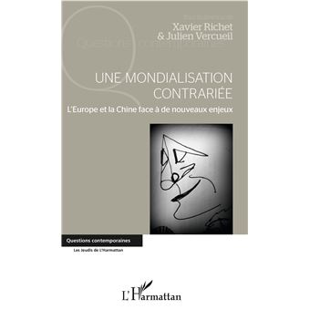 Une mondialisation contrariée