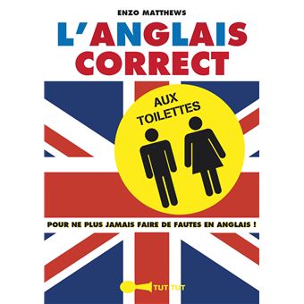 L'anglais correct aux toilettes