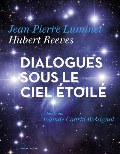 Dialogues sous le ciel étoilé - Hubert Reeves - broché