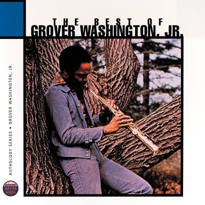 Anthology best of grover jr