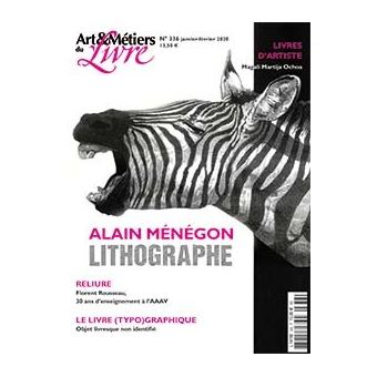 Art et métiers du livre N°336 Gravure - Alain Ménégon - janvier 2020