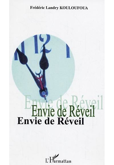 Envie de réveil
