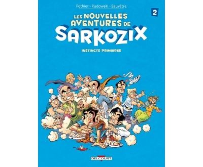 Les Nouvelles aventures de Sarkozix
