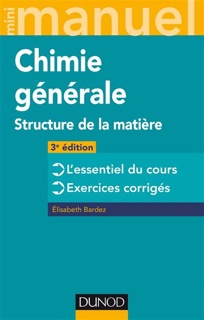 Chimie générale, structure de la matière