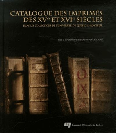Catalogue des imprimes des xve et xvie siecles dans les coll