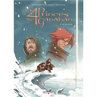 Les quatre princes de Ganahan Filien Tome 03 Les Quatre Princes de