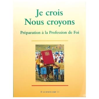Je crois, nous croyons - livre jeune