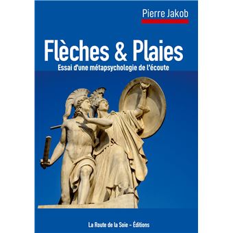 Flèches et Plaies