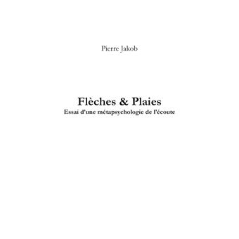 Flèches et Plaies