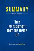 Summary: Time Management from the Inside Out