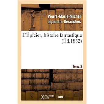 L'Épicier, histoire fantastique