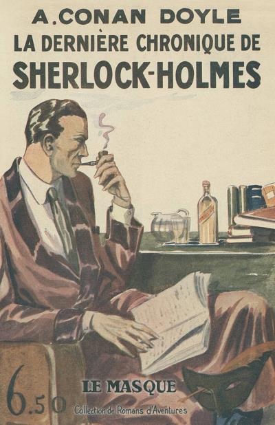 La dernière chronique Sherlock Holmes