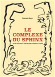Le complexe du sphinx
