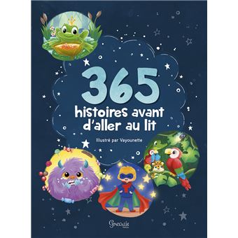 365 histoires avant d'aller au lit