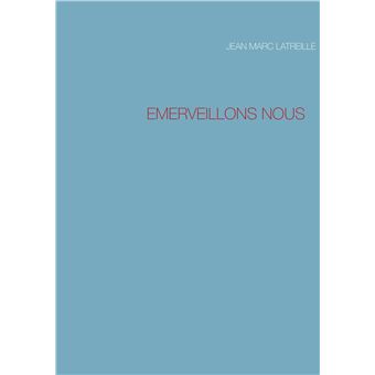 Emerveillons Nous