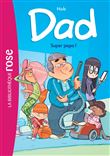 Dad 01 - Super papa !
