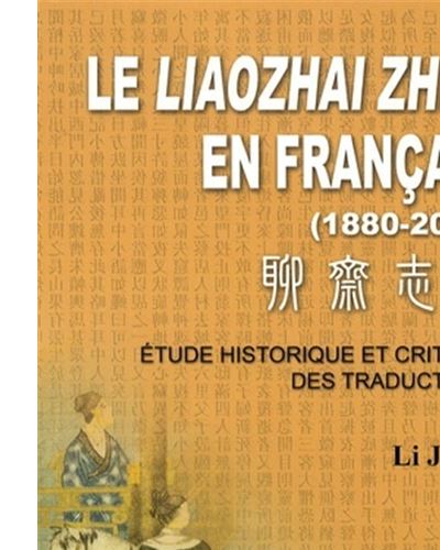 Le Liaozhai Zhiyi en français 1880-2004