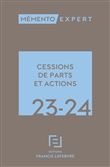 Mémento Cessions de parts et actions 2023