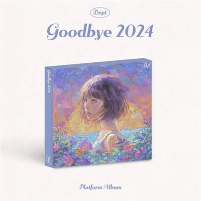 Goodbye 2024 (Platform Album)
