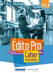 Edito Pro niv B1 - Cahier + Cd