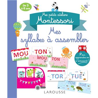 Mes petits ateliers Montessori Mes syllabes à assembler