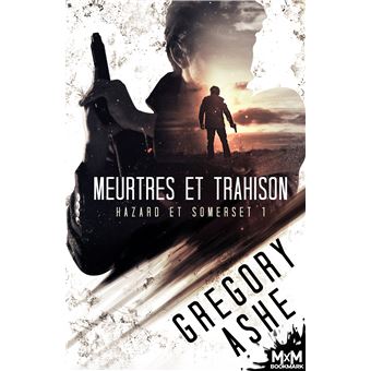 Meurtres et trahison