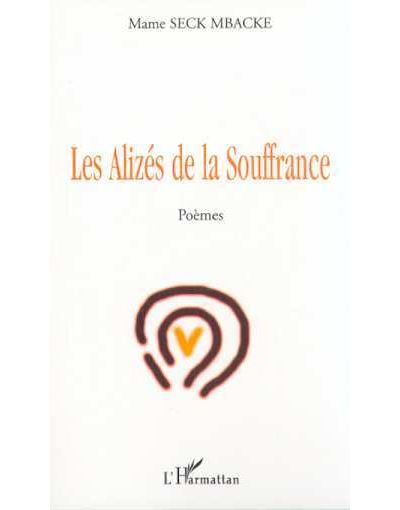 Les alizés de la souffrance - Mame Seck Mbacke - broché