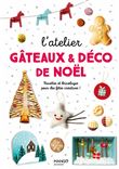 L'atelier gâteaux et déco de Noël