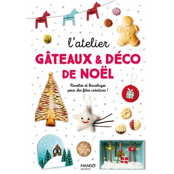 L'atelier gâteaux et déco de Noël