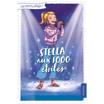 Stella aux 1000 étoiles, tome 4