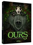 Ours - tome 2 - le dernier survivant