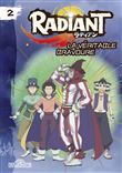 Radiant - tome 2 La véritable bravoure