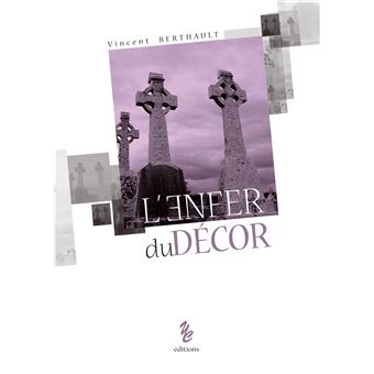 L'enfer du décor