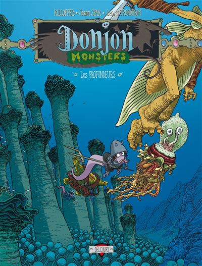 Donjon Monsters - tome 9 Habitants des profondeurs
