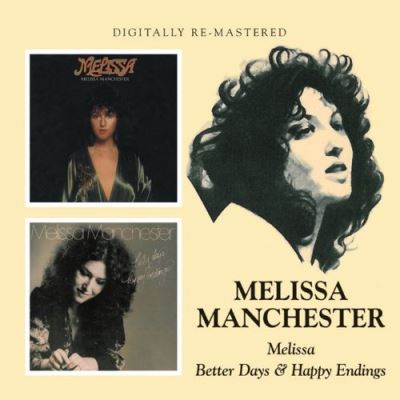 Melissa/better days and happy endings
