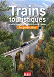 Le Guide des trains touristiques 2020 et autres curiosités ferroviaires