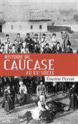 Histoire du Caucase au XXe siècle