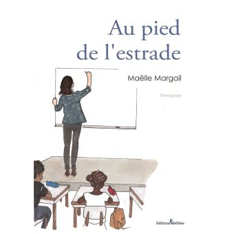 Au pied de l'estrade