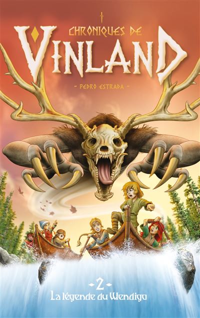 Chroniques de Vinland - La légende du Wendigo
