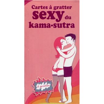 Cartes A Gratter Sexy Du Kama Sutra 78 Cartes Collectif Edigo Achat Livre Fnac