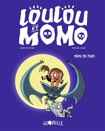 Loulou et momo,01:meme pas peur
