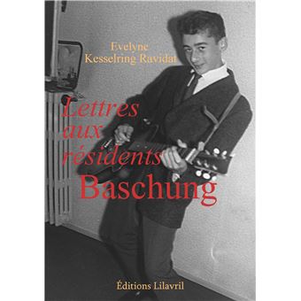 Lettres aux résidents Baschung