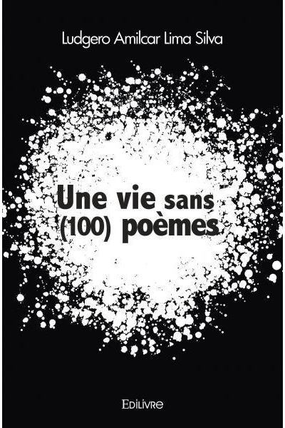 Une vie sans (100) poèmes