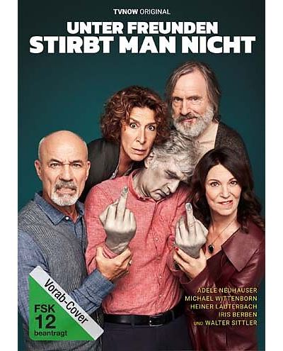 UNTER FREUNDEN STIRBT MAN NICHT