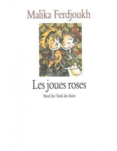 Joues roses (Les) - Malika Ferdjoukh - (donnée non spécifiée)