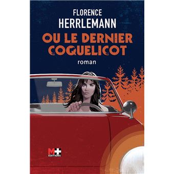 Ou le dernier coquelicot